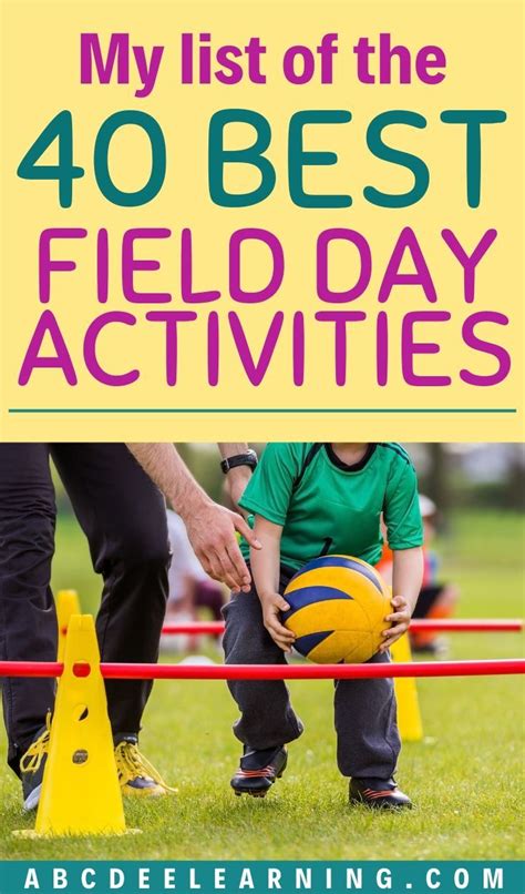 40 EPIC Outdoor Field Day Activities (2025) .